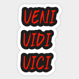 Veni Vidi Vici Sticker